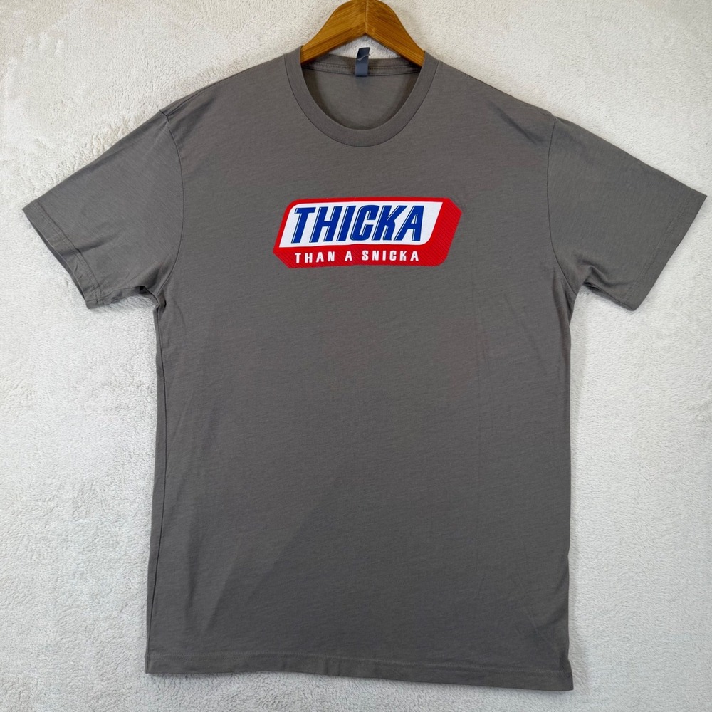 Next Level Thicka Than A Snicka Graphic T-Shirt Gray Mens Large Novelty Parody